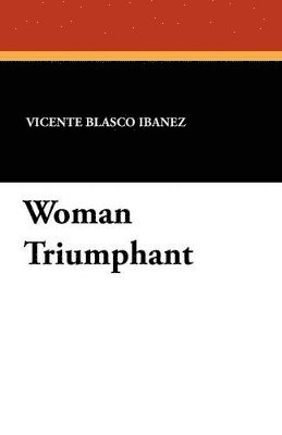 Woman Triumphant 1