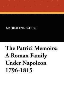 bokomslag The Patrizi Memoirs