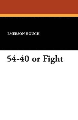 54-40 or Fight 1