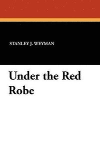 bokomslag Under the Red Robe