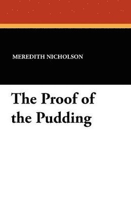 The Proof of the Pudding 1