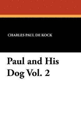 Paul and His Dog Vol. 2 1