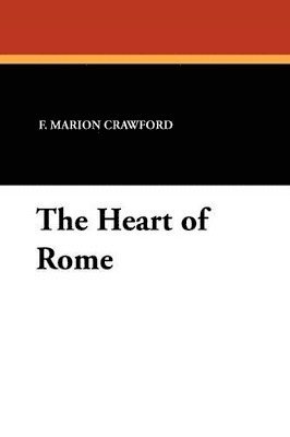 The Heart of Rome 1