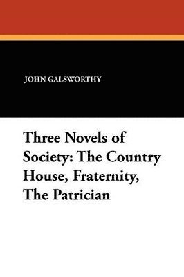 bokomslag Three Novels of Society