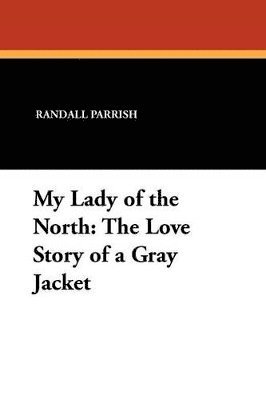 My Lady of the North 1