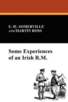 bokomslag Some Experiences of an Irish R.M.