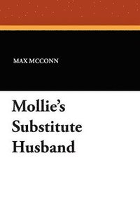 bokomslag Mollie's Substitute Husband