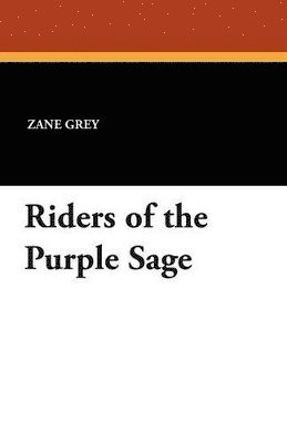 bokomslag Riders of the Purple Sage