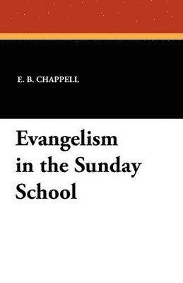 Evangelism in the Sunday School 1