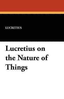 bokomslag Lucretius on the Nature of Things