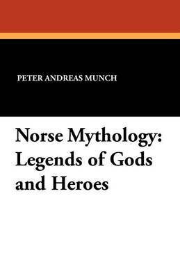 Peter Andreas Munch, Magnus Olsen - Norse Mythology, Häftad