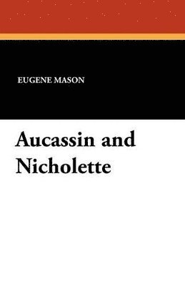 Aucassin and Nicholette, Häftad
