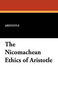 bokomslag The Nicomachean Ethics of Aristotle