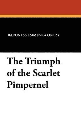 The Triumph of the Scarlet Pimpernel 1