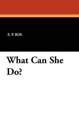 What Can She Do? 1