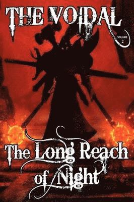 Adrian Cole - Long Reach of Night (the Voidal Trilogy, Book 2), Häftad