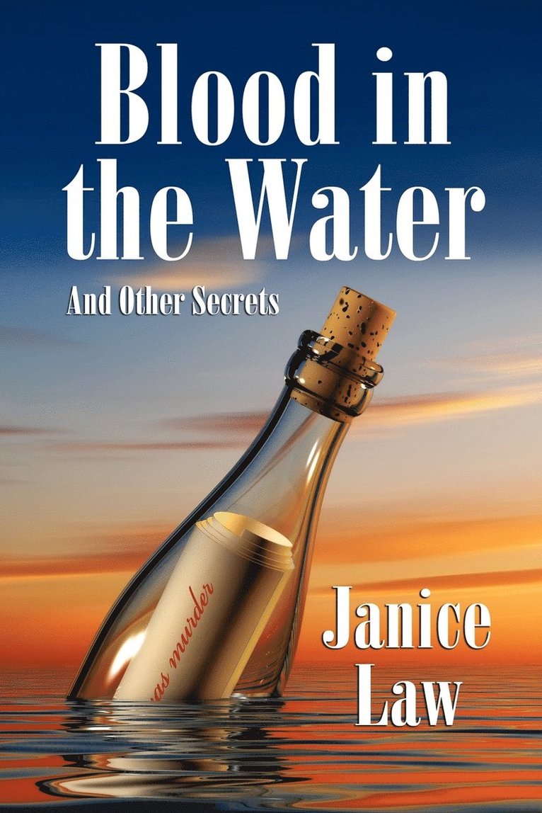 Blood in the Water and Other Secrets 1