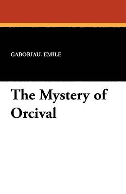 The Mystery of Orcival 1