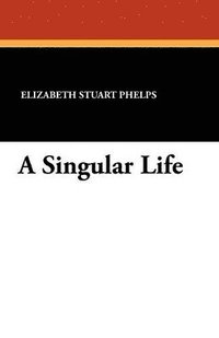 bokomslag Singular Life
