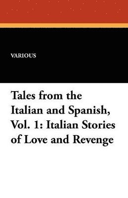 bokomslag Italian Stories of Love and Revenge