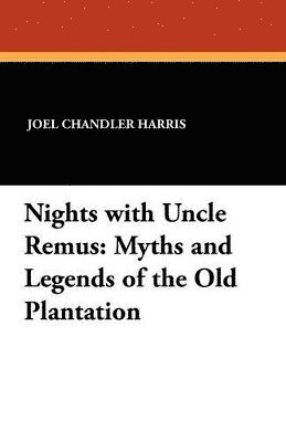 Nights with Uncle Remus 1