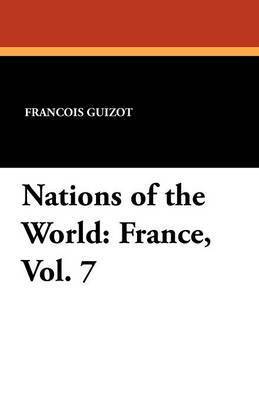 bokomslag Nations of the World: France, Vol. 7