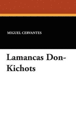 bokomslag Lamancas Don-Kichots