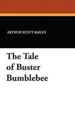 bokomslag The Tale of Buster Bumblebee