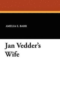 bokomslag Jan Vedder's Wife