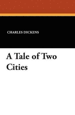 Charles Dickens - Tale of Two Cities, Häftad
