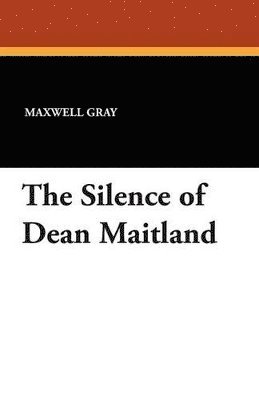 The Silence of Dean Maitland 1