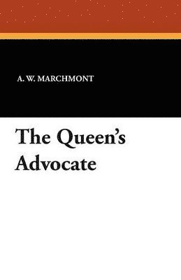 bokomslag The Queen's Advocate