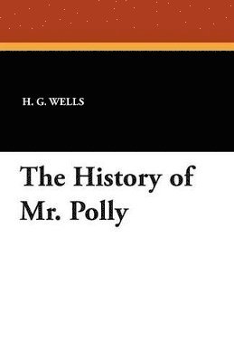 The History of Mr. Polly 1