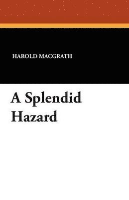 Splendid Hazard
