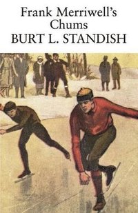 bokomslag Frank Merriwell's Chums