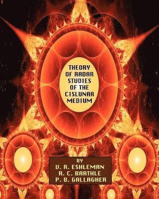 Theory of Radar Studies of the Cislunar Medium