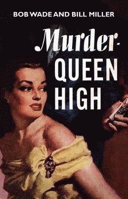 Murder - Queen High 1