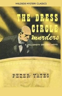 bokomslag The Dress Circle Murders