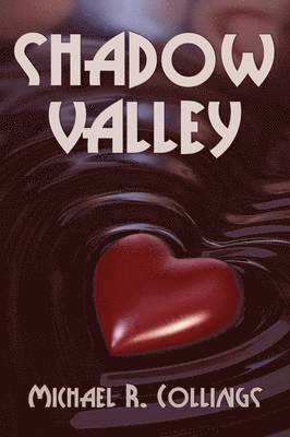 Shadow Valley 1