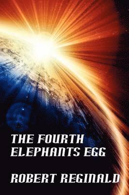 bokomslag Fourth Elephant's Egg