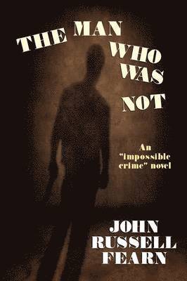 Man Who Was Not