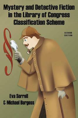 bokomslag Mystery and Detective Fiction in the Library of Congress Classification Scheme, Second Edition