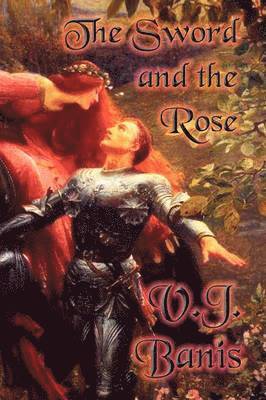 The Sword and the Rose 1