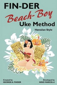 bokomslag FIN-DER Beach-Boy Uke Method: Hawaiian Style