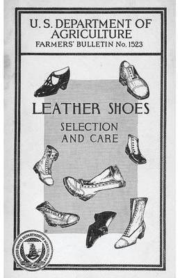 Leather Shoes, Selection and Care 1