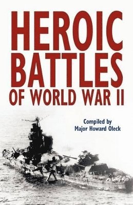 Heroic Battles of World War II 1