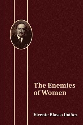 The Enemies of Women 1