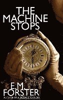 The Machine Stops 1