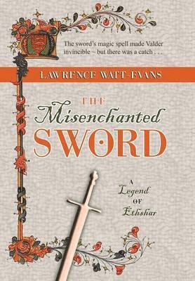 The Misenchanted Sword 1