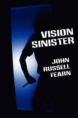 John Russell Fearn - Vision Sinister, Häftad